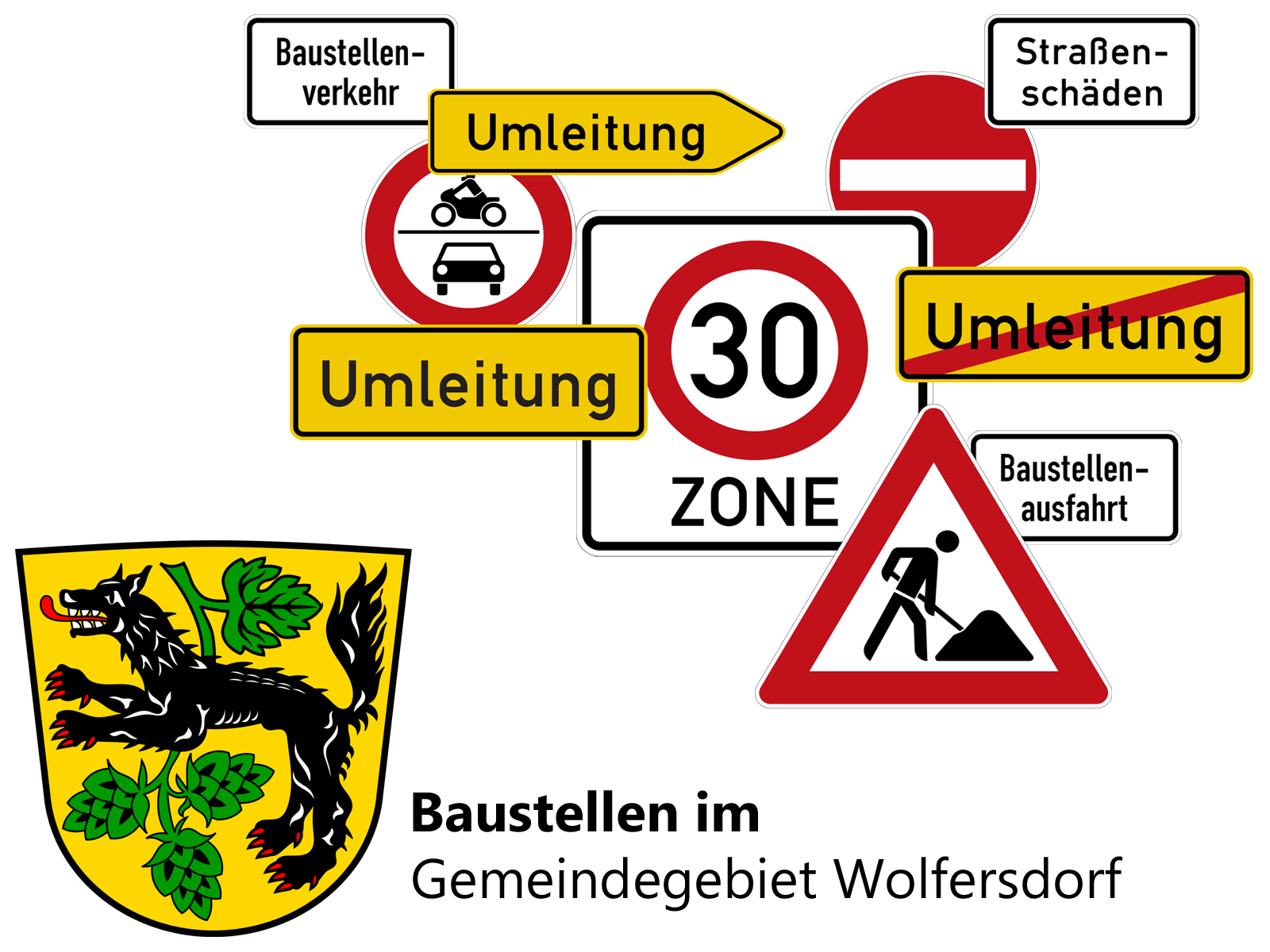 Baustellen im Gemeindegebiet Wolfersdorf